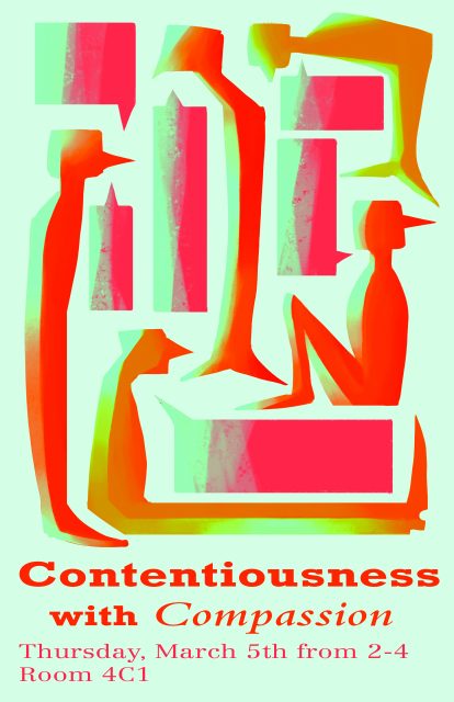 Contentiousness with Compassion